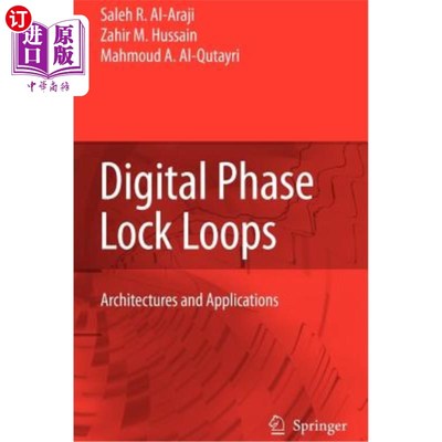 海外直订Digital Phase Lock Loops: Architectures and Applications 数字锁相环:架构与应用