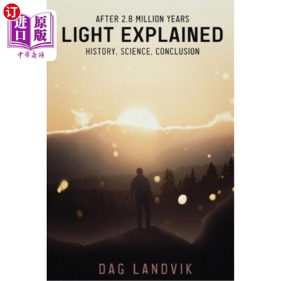 海外直订Light Explained: History, Science, Conclusion 光解释:历史，科学，结论