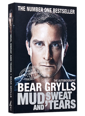 预售 【中商原版】荒野求生 英文原版Mud, Sweat and Tears贝爷 贝尔格里尔斯Bear Grylls 户外探险 旅游美食 英文原版书籍 进口图