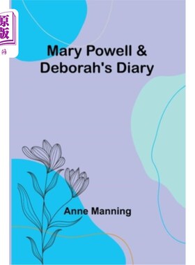 海外直订Mary Powell & Deborah's Diary 玛丽·鲍威尔和黛博拉日记