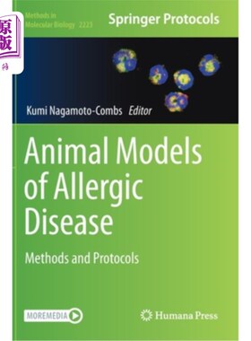 海外直订医药图书Animal Models of Allergic Disease: Methods and Protocols 过敏性疾病的动物模型:方法和方案