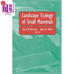 Mammals 小型哺乳动物 景观生态学 Ecology Small 海外直订Landscape