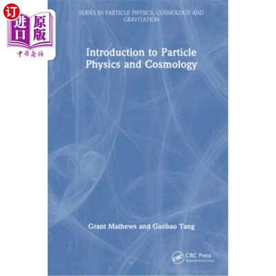 海外直订Introduction to Particle Physics and Cosmology 粒子物理学和宇宙学导论