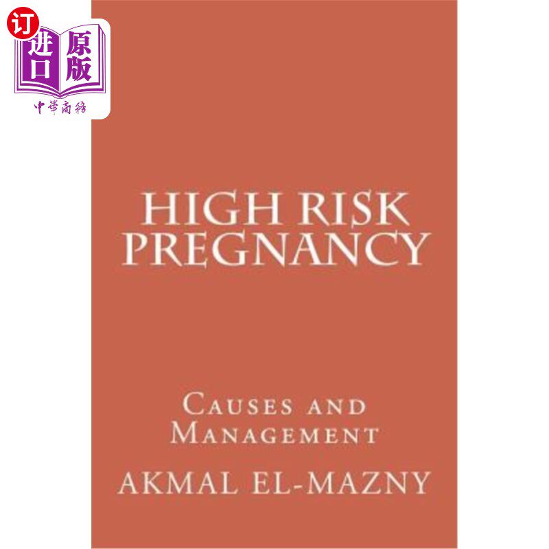 海外直订医药图书High Risk Pregnancy: Causes and Management 高危妊娠的原因及处理
