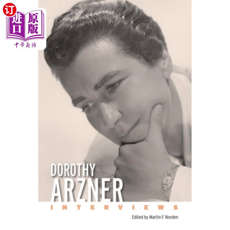 海外直订Dorothy Arzner: Interviews 多萝西·阿兹纳:采访