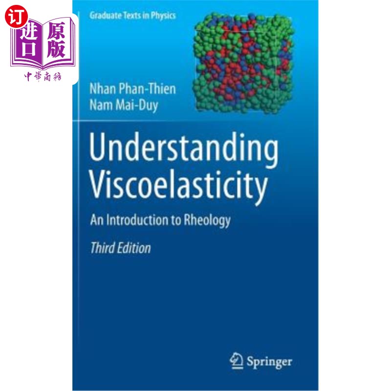海外直订Understanding Viscoelasticity: An Introduction to Rheology 了解粘弹性：流变学导论