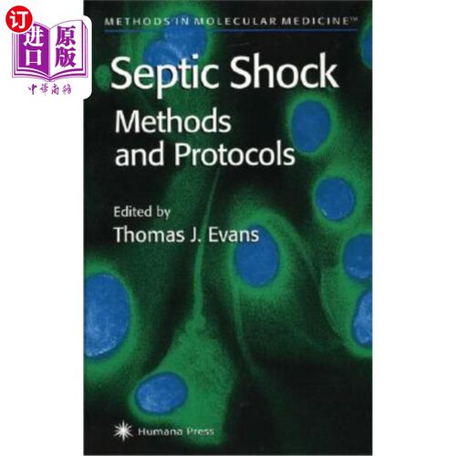 海外直订医药图书Septic Shock Methods and Protocols 感染性休克的方法和方案