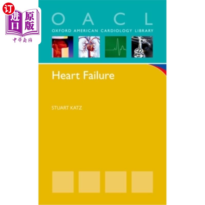 海外直订医药图书Heart Failure: A Practical Guide for Diagnosis and Management心力衰竭：诊断和管理的实用指南