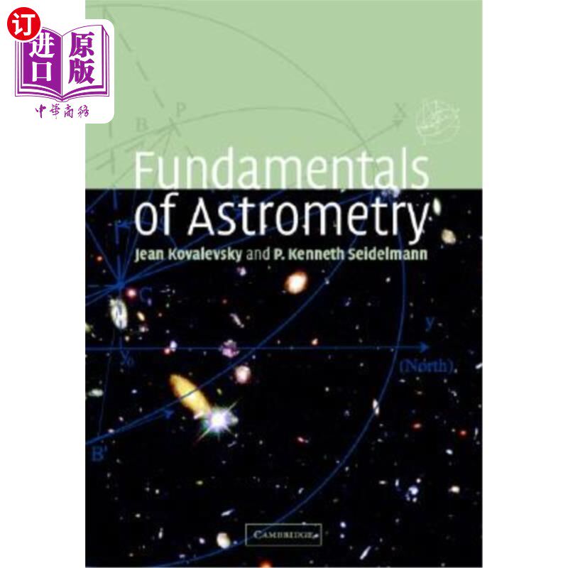 海外直订Fundamentals of Astrometry 天体测量学基础
