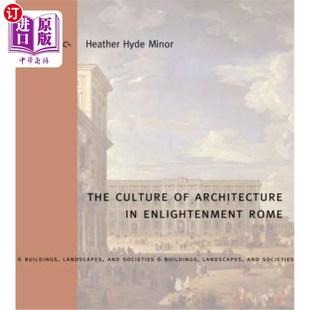 海外直订Culture Rome Enlightenment 文化建筑师启蒙罗马Hb Architect