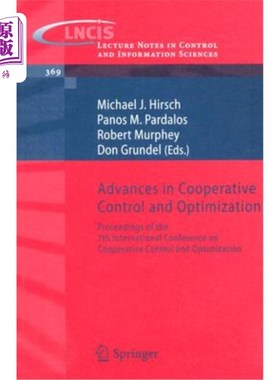 海外直订Advances in Cooperative Control and Optimization: Proceedings of the 7th Interna 合作控制与优化研究进展：第