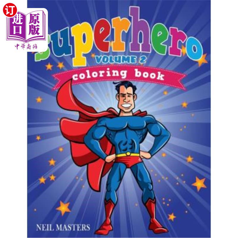 海外直订Superhero Coloring Book Volume 2 (Avon Coloring Books) 超级英雄彩绘书第二卷（雅芳彩绘书）