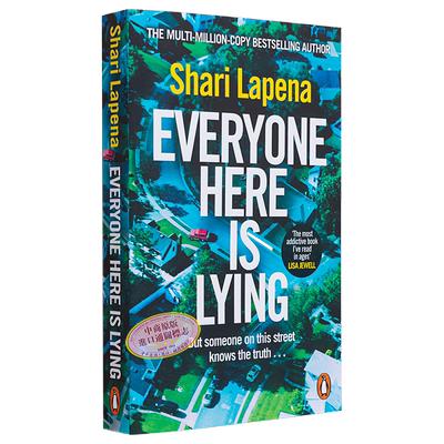 这里的每个人都在说谎 Everyone Here is Lying 英文原版 Shari Lapena 莎丽拉佩纳 国际流行小说 悬疑小说【中商原版】