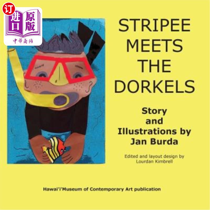 海外直订Stripee Meets the Dorkels Stripee遇见了Dorkel一家