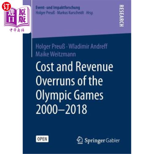 海外直订Cost and Revenue Overruns of the Olympic Games 2000-2018 2000-2018年奥运会的成本和收入超支