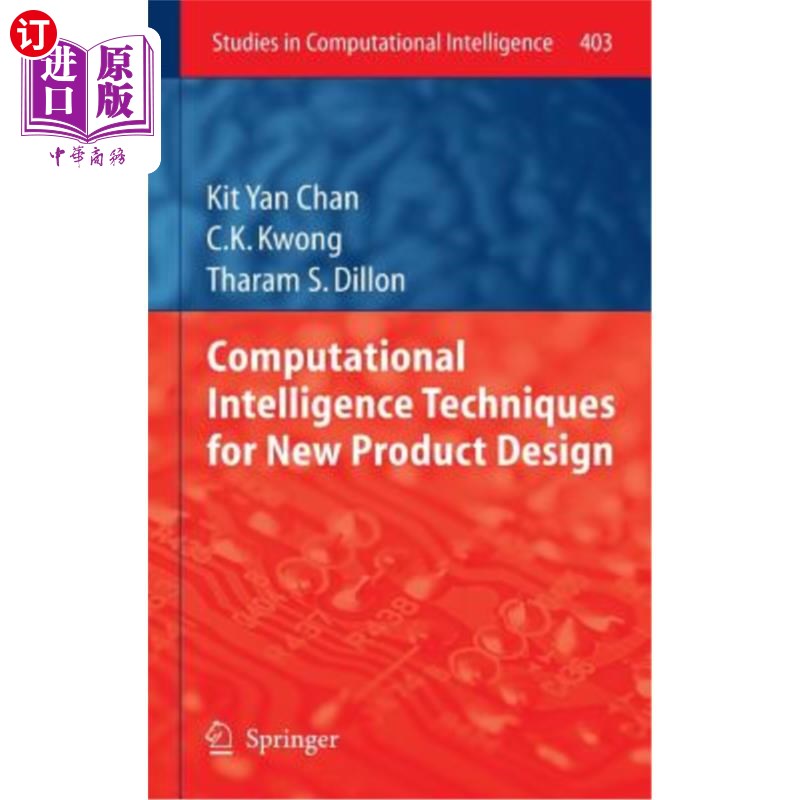 海外直订Computational Intelligence Techniques for New Product Design 新产品设计中的计算智能技术