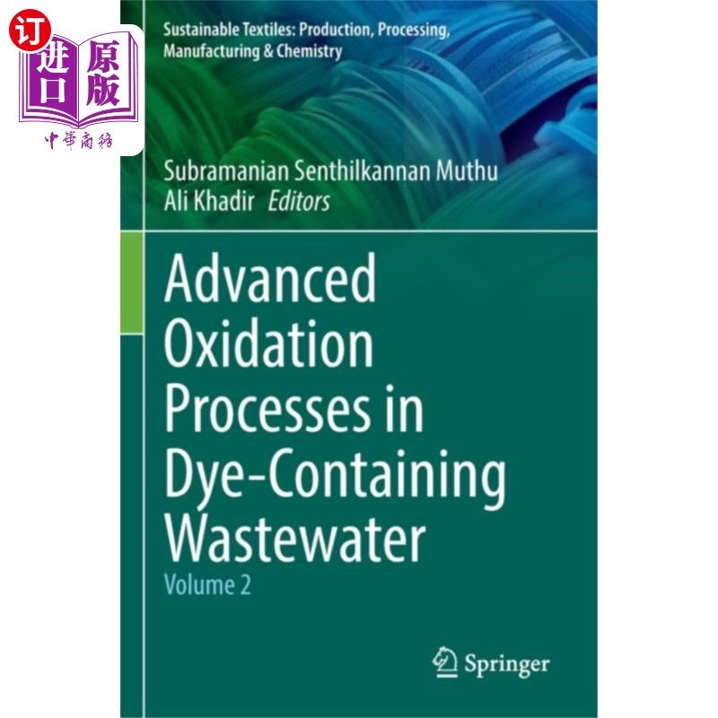 海外直订Advanced Oxidation Processes in Dye-Containing W... 含染料废水的高级氧化工艺研究