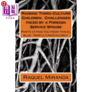 Children 孩子——外交 抚养第三文化 Foreign Third Culture Service faced Challenges 海外直订Raising Spouse