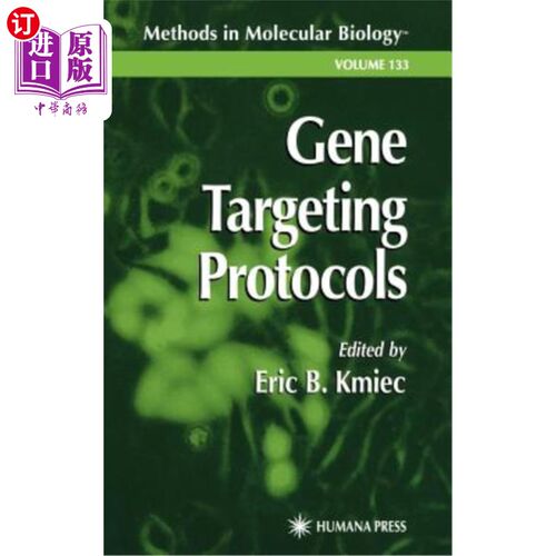 海外直订Gene Targeting Protocols 基因打靶协议