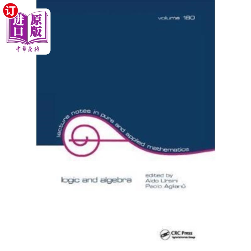 海外直订Logic and algebra 逻辑与代数