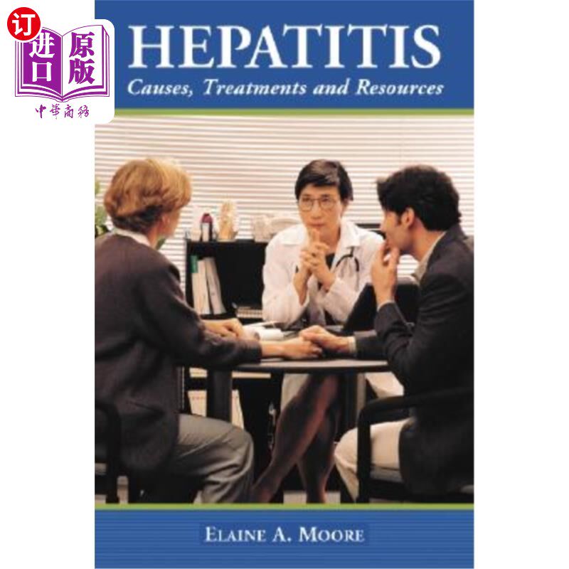 海外直订医药图书Hepatitis: Causes, Treatments and Resources 肝炎:病因、治疗和资源