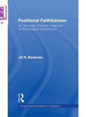 海外直订Positional Faithfulness 位置的信实