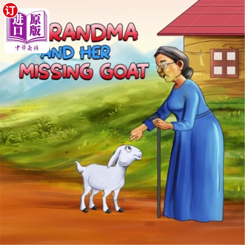 海外直订Grandma and Her Missing Goat 奶奶和她失踪的山羊