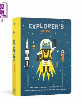 探险者日记 英文原版 Explorer s Journal Professor Astro Cat s Prompted Guide Dominic Walliman 天文学 科学百科【中商?