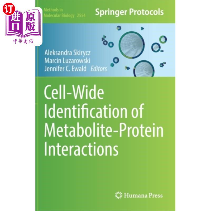 海外直订医药图书Cell-Wide Identification of Metabolite-Protein I... 代谢物-蛋白质相互作用的全细胞鉴定