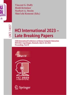 海外直订Hci International 2023 - Late Breaking Papers: 25th International Conference on  Hci Intern