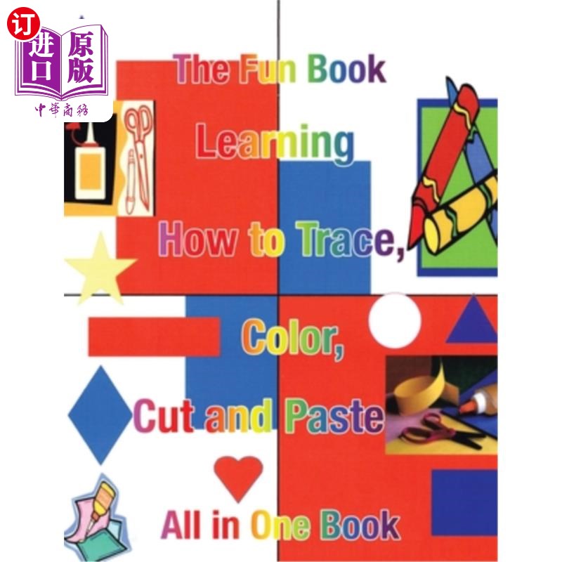 海外直订Learning How to Trace, Color, Cut and Paste: All in One Book 学习如何追踪、着色、剪切和粘贴：一本书
