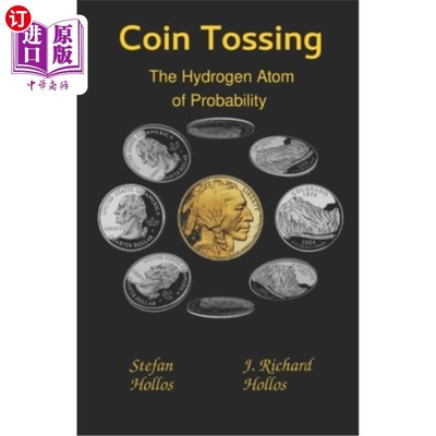 海外直订Coin Tossing: The Hydrogen Atom of Probability