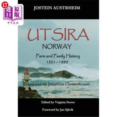 海外直订Utsira, Norway, Farm and Family History, 1521-1995 乌兹拉，挪威，农场和家庭历史，1521-1995