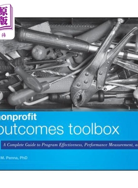 现货 非营利成果的工具箱 The Nonprofit Outcomes Toolbox 英文原版 Robert Penna 中商原版