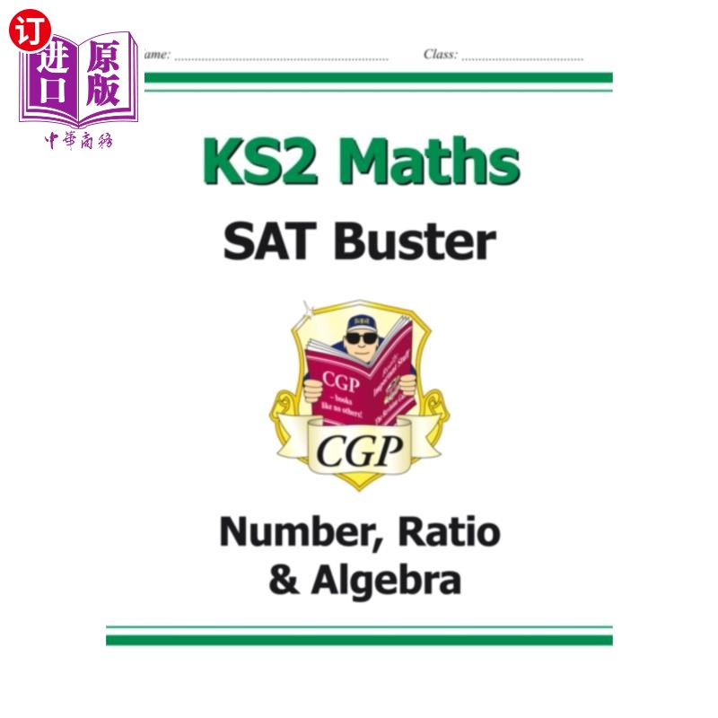 海外直订KS2 Maths SAT Buster: Number, Ratio& Algebra-... KS2数学SAT大爆炸:数字，比率和代数-第一册(适用于2023年考