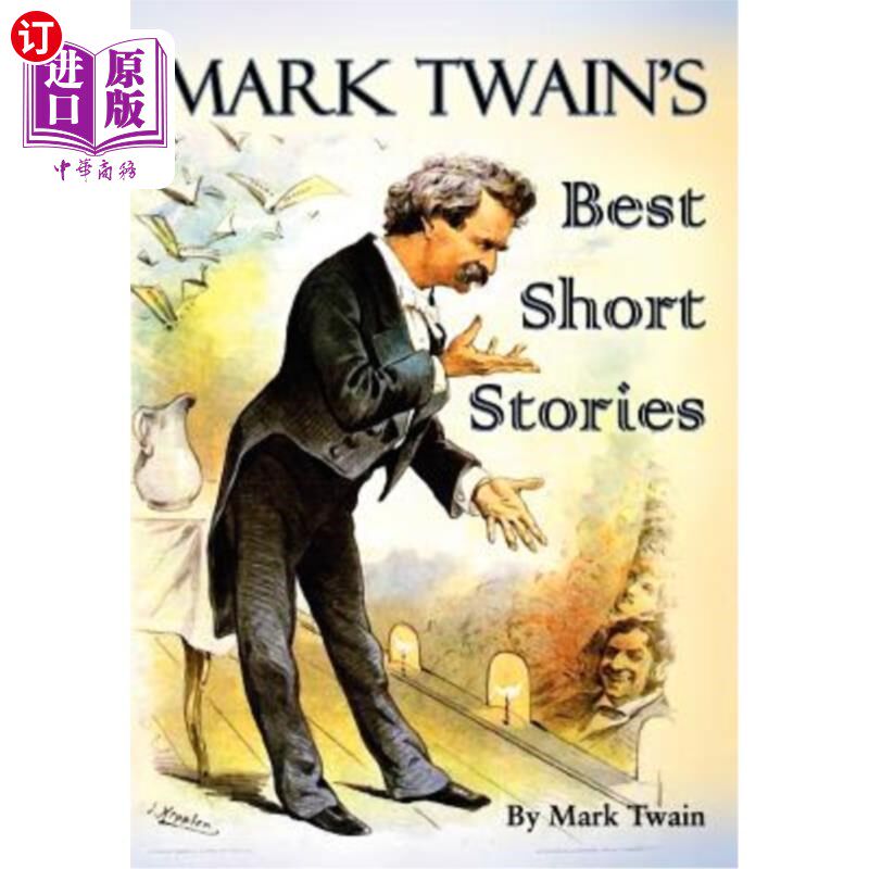 海外直订Mark Twain's Best Short Stories 马克·吐温最好的短篇小说
