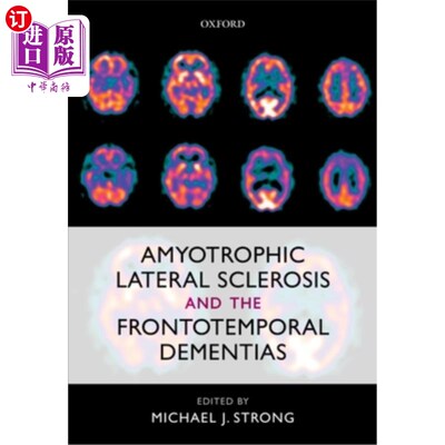 海外直订医药图书Amyotrophic Lateral Sclerosis and the Frontotemporal Dementias 肌萎缩性侧索硬化症和额颞叶痴呆