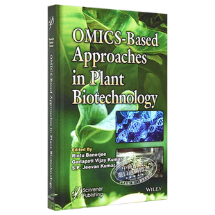 现货 基于组学的植物生物技术方法 Omics-Based Approaches in Plant Biotechnology 英文原版 Rintu Banerjee 中商