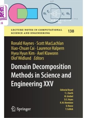海外直订Domain Decomposition Methods in Science and Engineering XXV 科学与工程中的区域分解方法25