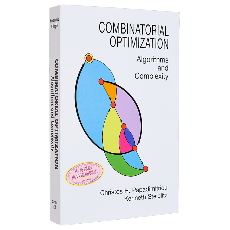 组合优化 算法和复杂性 Combinatorial Optimization 英文原版 Christos Papadimitriou 计算机科学 人工智能【中商原版】
