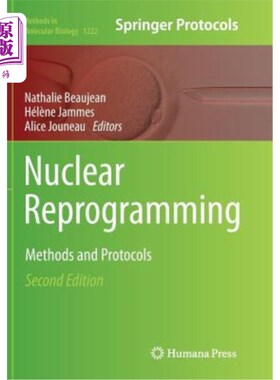 海外直订Nuclear Reprogramming: Methods and Protocols 核重编程:方法和协议