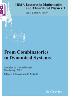 海外直订From Combinatorics to Dynamical Systems: Journées de Calcul Formel, Strasbourg,  从组合学到动力系统: