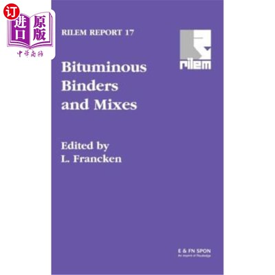 海外直订Bituminous Binders and Mixes 沥青粘合剂和混合物