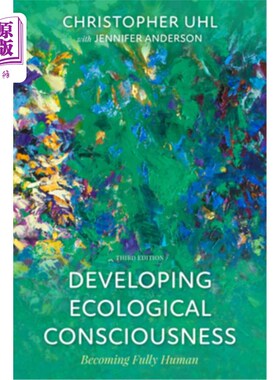 海外直订Developing Ecological Consciousness: Becoming Fully Human 发展生态意识:成为完整的人
