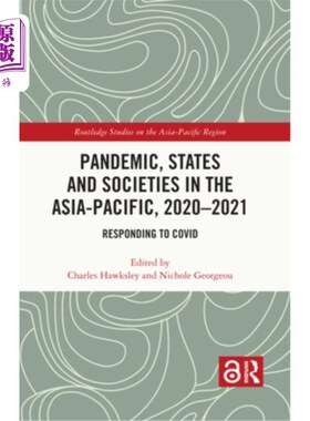 海外直订医药图书Pandemic, States and Societies in the Asia-Pacific, 2020-2021: Responding to COV 亚太地区的大流行、