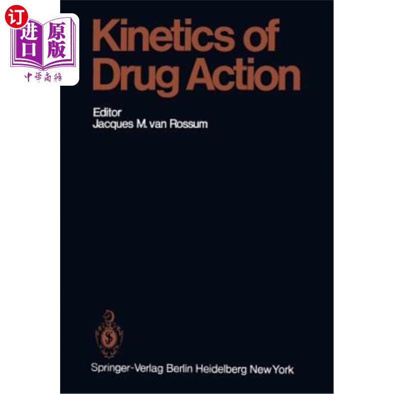 海外直订医药图书Kinetics of Drug Action 药物作用动力学