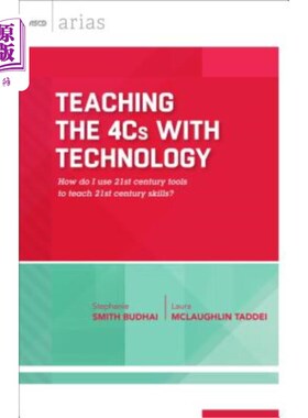 海外直订Teaching the 4cs with Technology: How Do I Use 21st Century Tools to Teach 21st  用技术教授4cs：我如何使用2