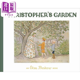 Christophers 儿童绘本 花园 Beskow 6岁 克里斯托夫 进口童书3 Garden Elsa 精装 图画故事书 英文原版 中商原版 中古绘本