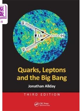 海外直订Quarks, Leptons and the Big Bang 夸克，轻子和大爆炸