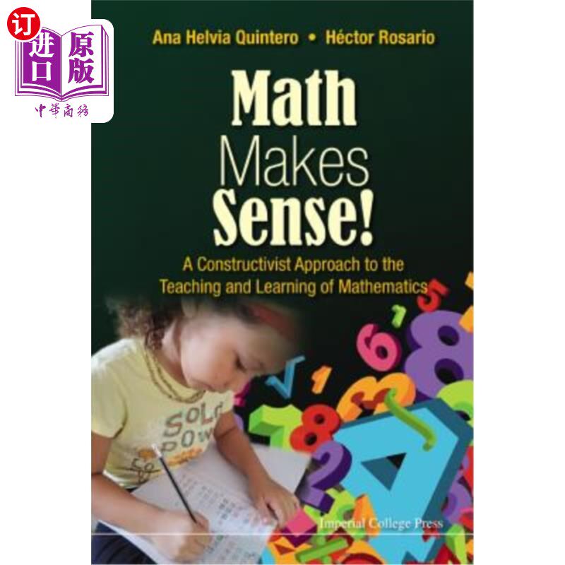 海外直订Math Makes Sense!: A Constructivist Approach to the Teaching and Learning of Mat 数学是有道理的！数学教学的